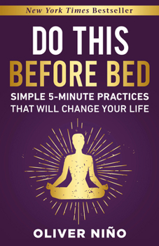 Hardcover Do This Before Bed: Simple 5-Minute Practices That Will Change Your Life Book