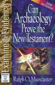 Paperback Can Archaeology Prove the New Testament? Book