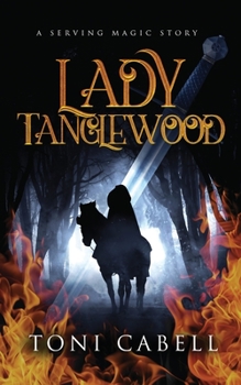 Paperback Lady Tanglewood : A Serving Magic Story Book