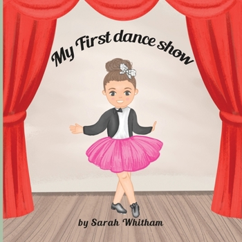 Paperback My First Dance Show Book