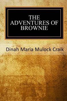 Paperback The Adventures of A Brownie Book