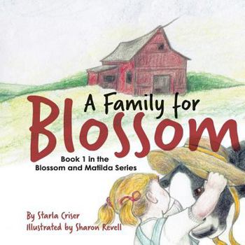 Paperback A Family for Blossom Book