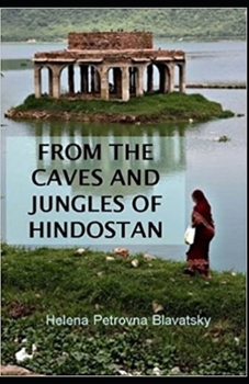Paperback From The Caves And Jungles Of The Hindostan Annotated Book