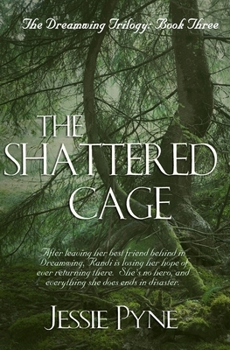 Paperback The Shattered Cage Book