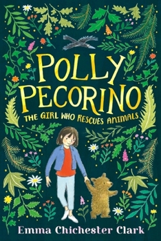 Hardcover Polly Pecorino: The Girl Who Rescues Animals Book