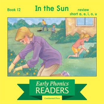 Paperback Phonics Books: Early Phonics Reader: In the Sun Book