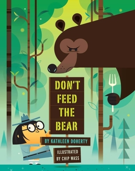 Hardcover Don't Feed the Bear Book