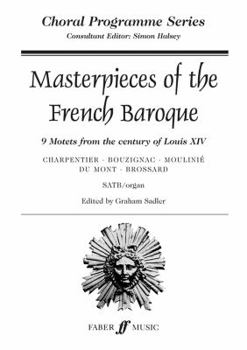 Paperback Masterpieces of the French Baroque: Satb, Score Book