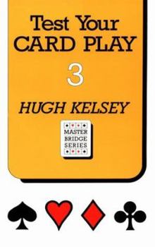 Test Your Card Play 1 - Book #1 of the Test Your Card Play