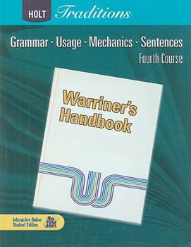 Hardcover Holt Traditions Warriner's Handbook: Student Edition Grade 10 Fourth Course 2008 Book
