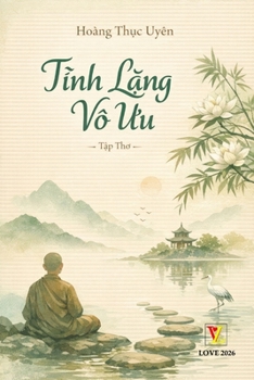 Tinh L?ng Vô Uu (Vietnamese Edition)