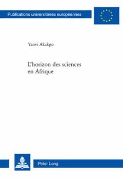 Paperback L'horizon des sciences en Afrique [French] Book