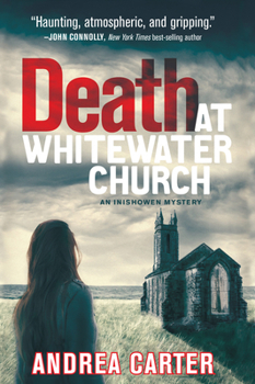 Death at Whitewater Church - Book #1 of the Inishowen Mysteries