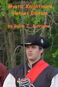 Paperback Mystic Knightmare, Heroes Edition Book