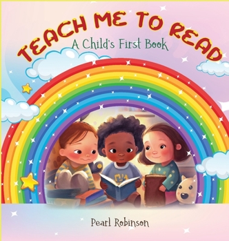 Hardcover Teach Me to Read "A Child's First Book" Book