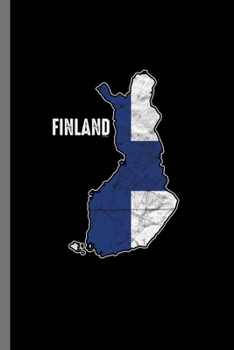 Paperback Finland: Patriotic Finland Flag Finns Finnish Patriotism Nationalism Gift (6"x9") Dot Grid notebook Journal to write in Book