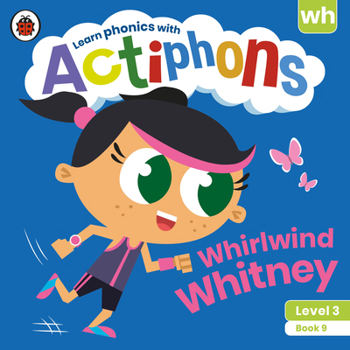Paperback Actiphons Level 3 Book 9 Whirlwind Whitney: Learn Phonics and Get Active with Actiphons! Book