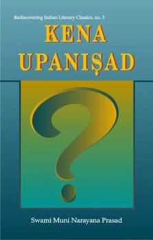 That Kena Upanishad Which Proclaims The One God Brahma