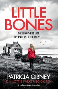 Paperback Little Bones: A totally addictive crime thriller Book