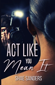 Paperback Act Like You Mean It Book