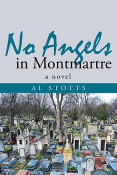 Paperback No Angels in Montmartre Book