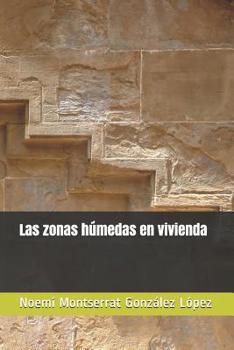 Paperback Las zonas húmedas en vivienda [Spanish] Book