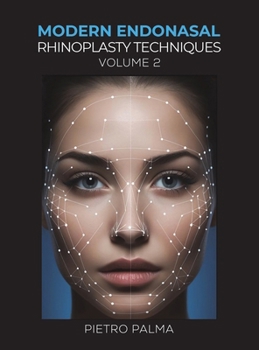 Hardcover Modern Endonasal Rhinoplasty Techniques - Volume 2 Book