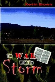 Paperback The War Within the Storm Book