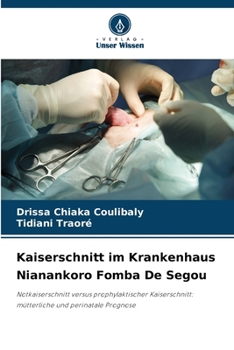 Paperback Kaiserschnitt im Krankenhaus Nianankoro Fomba De Segou [German] Book