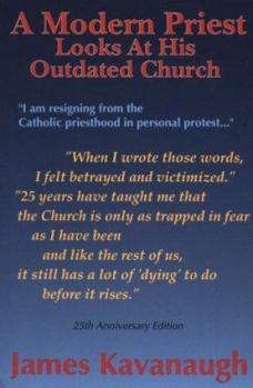 Paperback A Modern Priest Looks at His Outdated Church Book