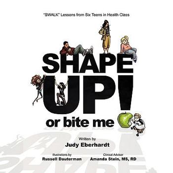 Paperback Shape Up or Bite Me! Book
