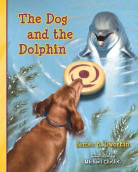 Paperback The Dog and the Dolphin Book