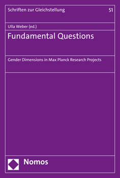 Paperback Fundamental Questions: Gender Dimensions in Max Planck Research Projects Book