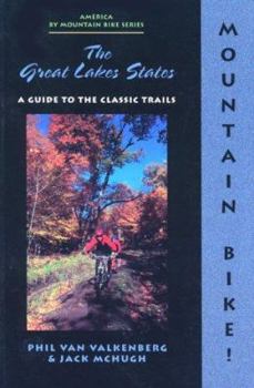 Paperback Mountain Bike! the Great Lakes States, 2nd Book