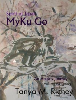 Paperback MyKu Go: Volume #5 Spring (Spirit of Japan MyKu) Book
