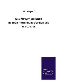 Paperback Die Naturheilkunde [German] Book