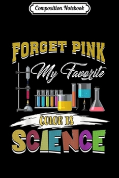 Composition Notebook: Science Girl Funny Engineering Scientist I Love Science  Journal/Notebook Blank Lined Ruled 6x9 100 Pages