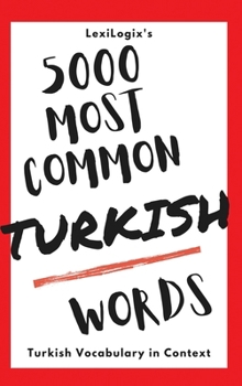 Hardcover 5000 Most Common Turkish Words: Turkish Vocabulary in Context Book