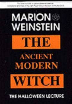 Paperback The Ancient Modern Witch Book