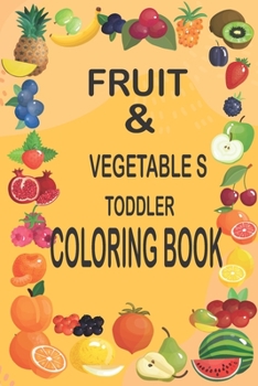 Paperback Fruit Et Vegetables: Book of Coloring: Paperback - Coloring Book