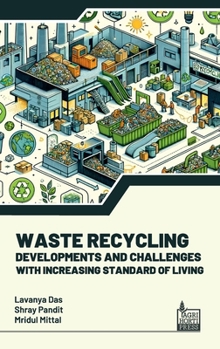 Hardcover Waste Recycling: Developments and Challenges With Increasing Standard of Living Book