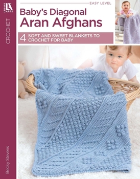 Paperback Baby's Diagonal Aran Afghans Book