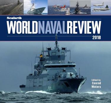 Hardcover The Seaforth World Naval Review 2018 Book