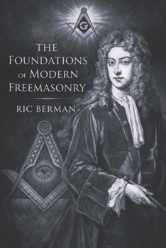 Paperback The Foundations of Modern Freemasonry Book