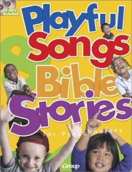 Paperback Playful Songs and Bible Stories for Preschoolers Book