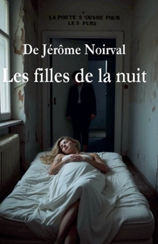 Paperback Les filles de la nuit [French] Book