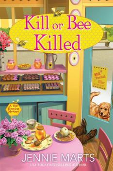 Hardcover Kill or Bee Killed Book