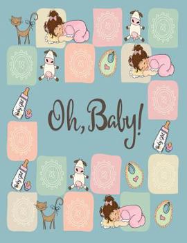 Paperback Oh baby: Oh baby on green cover and Dot Graph Line Sketch pages, Extra large (8.5 x 11) inches, 110 pages, White paper, Sketch, Book