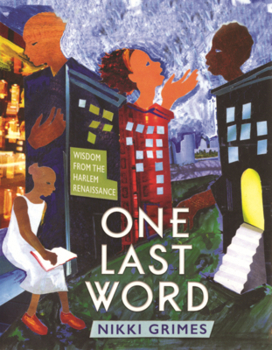 Library Binding One Last Word: Wisdom from the Harlem Renaissance Book