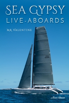 Paperback Sea Gypsy Live - Aboards Book